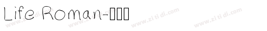 Life Roman字体转换